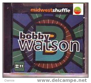 BOBBY  WATSON  ° MIDWEST  SHUFFLE  //  CD ALBUM NEUF SOUS CELLOPHANE - Jazz