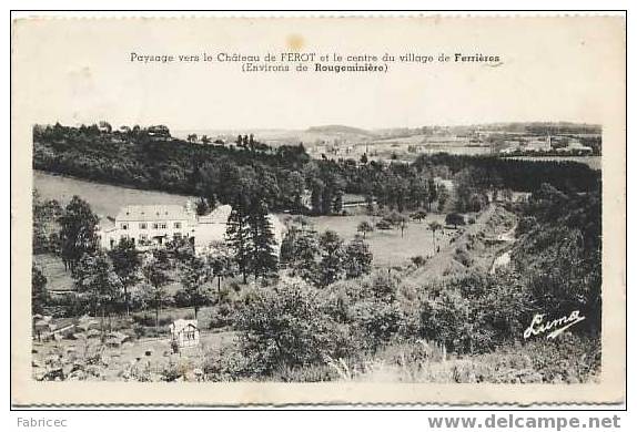 Ferrières - Paysage Vers Le Château De FEROT Et Le Centre Du Village De Ferrières (Environs De Rougeminière) - Ferrieres