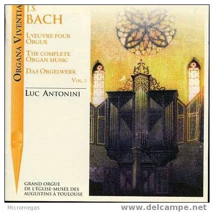 Bach : Oeuvres Pour Orgue, Vol.2, Antonini - Klassiekers