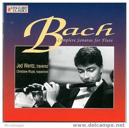 Bach : Sonates Pour Flûte, Jed Wentz - Klassik