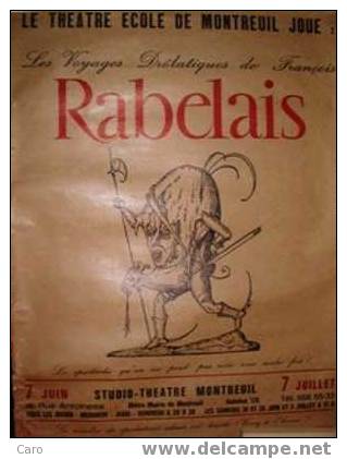 Affiche Du Theatre école De Montreuil: Les Voyages Drolatiques De François Rabelais - Posters