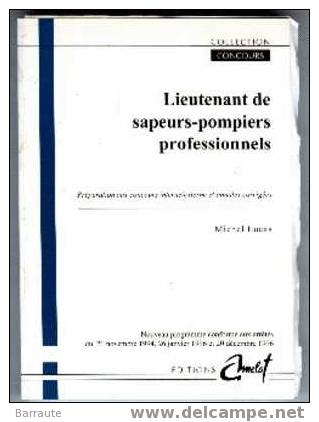 CONCOURS Des POMPIERS  " LIEUTENANT De SAPEURS-POMPIERS PROFESSIONNELS" 1997 - 18+ Years Old