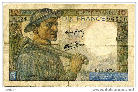 Billets - 10 FRANCS MINEUR (H 09/01/1947 H), H 134 - 96508 - 10 F 1941-1949 ''Mineur''