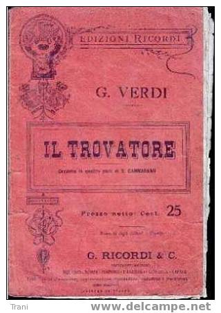 IL TROVATORE  - Reliquia - Old Books