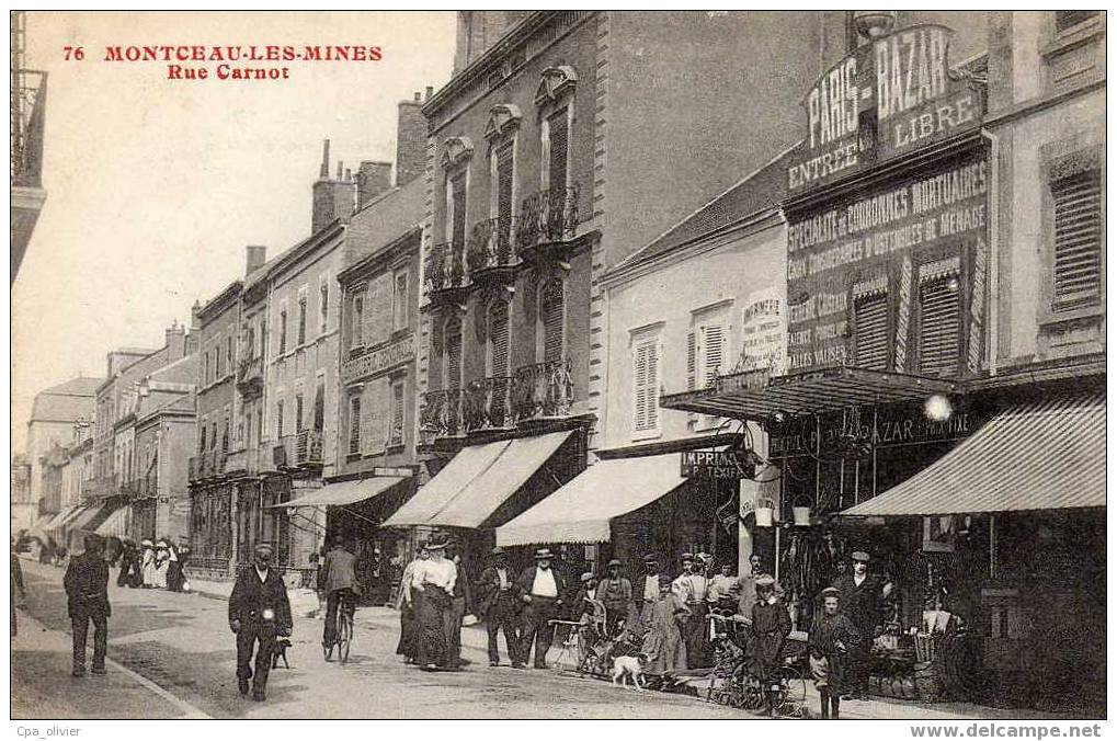 71 MONTCEAU LES MINES Rue Carnot, Trés Animée, Commerces, Paris Bazar, Ed ? 76, 190? - Montceau Les Mines