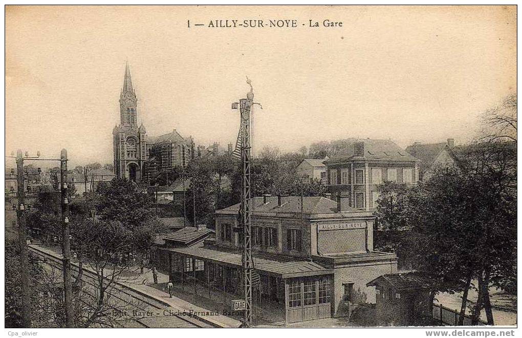 80 AILLY SUR NOYE Gare, Quais Et Vue Partielle, Ed Rayer 1, 191? - Ailly Sur Noye