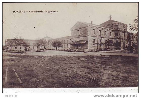 DONZERE   CHOCOLATERIE D AIGUEBELLE 1915 - Donzere