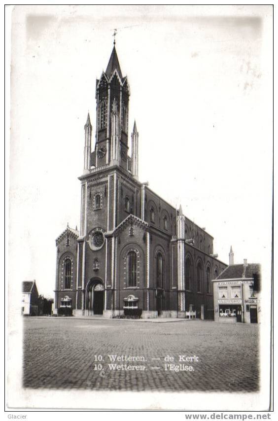 10.  WETTEREN - De Kerk - L´Eglise - Wetteren