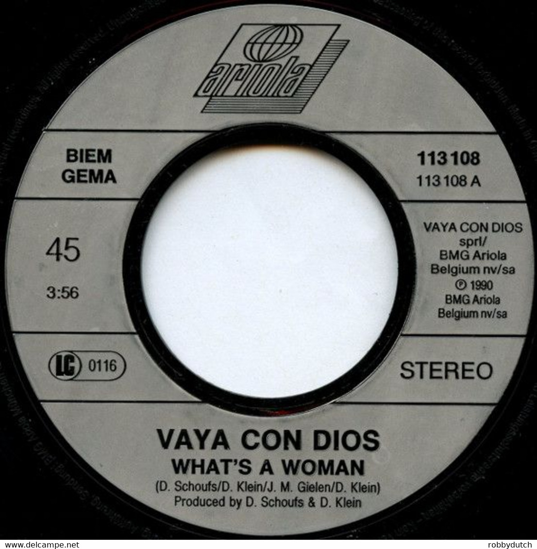 * 7" * VAYA CON DIOS - WHAT'S A WOMAN (1990 Ex!!!) - Disco, Pop