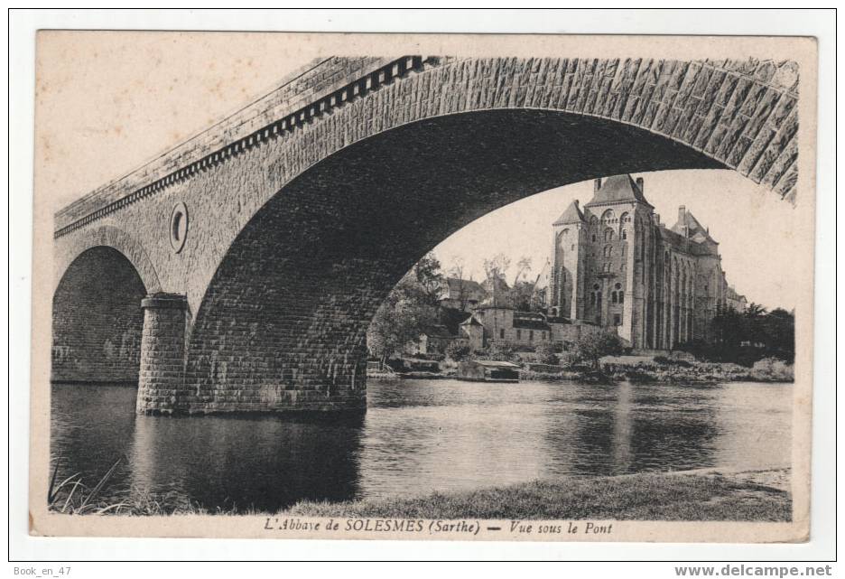 {32563} 72 Sarthe L´ Abbaye De Solesmes , Vue Sous Le Pont - Solesmes