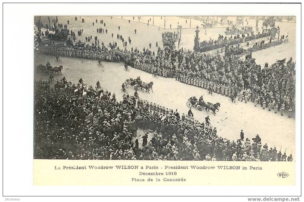 Paris: Le Président Woodrow Wilson, Décembre 1918, Place De La Concorde (07-88) - Events