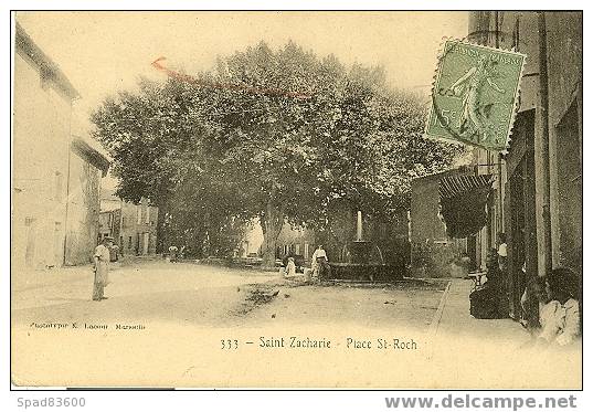 ST-ZACHARIE  Place St Roch - Saint-Zacharie