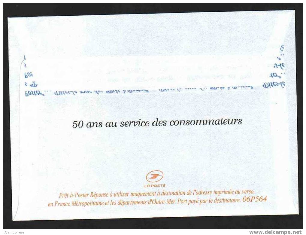 Entier Postal PAP Réponse Postreponse QUE CHOISIR Oise Ste Geneviève Autorisation 62302, N° Au Dos: 06P564 - Prêts-à-poster:Answer/Lamouche