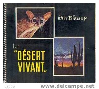 COUVREUR WALT DISNEY "Le Désert Vivant" - Album Complet - Albumes & Catálogos