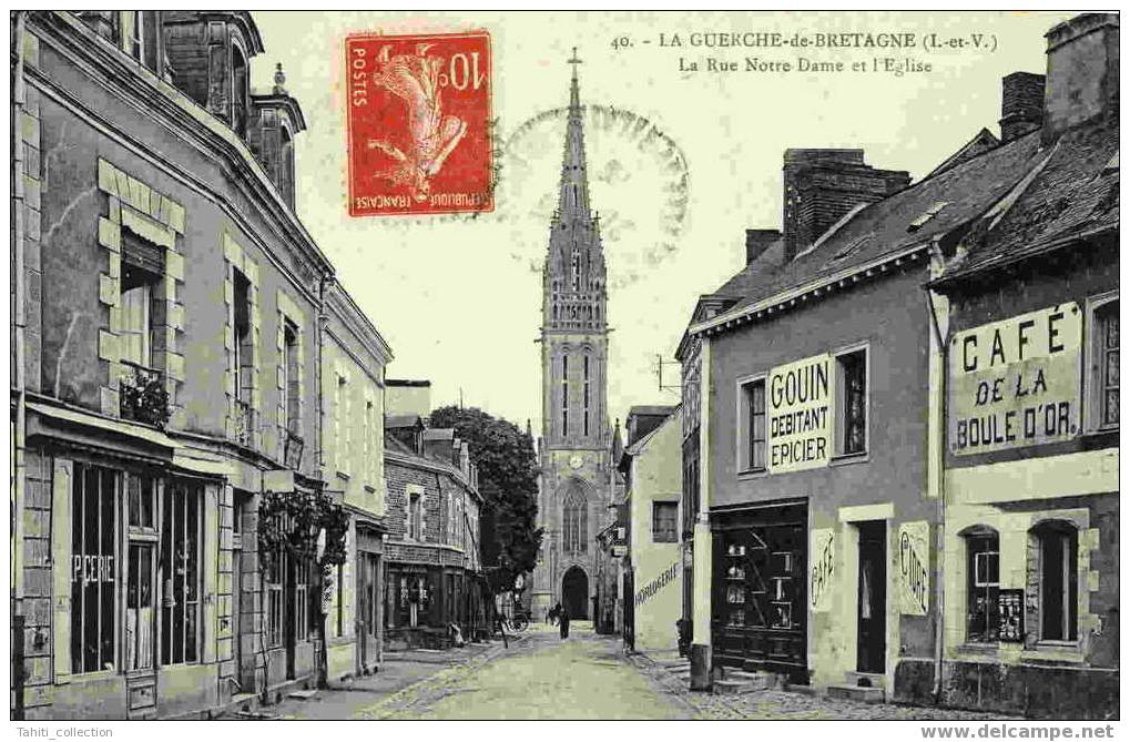 LA GUERCHE DE BRETAGNE - La Rue Notre Dame Et L'Eglise - La Guerche-de-Bretagne