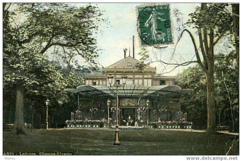 PARIS   -   Ledoyen   (Champs Elysées)    -    Carte Colorisée Ayant Voyagé En 1908 - Champs-Elysées