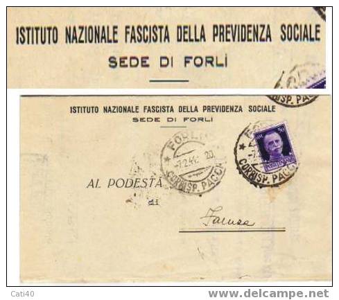1944-FORLI' ISTITUTO NAZ.FASCISTA PREVIDENZA SOCIALE-LETTERA PER ROCCA S.CASCIANO - Stamped Stationery