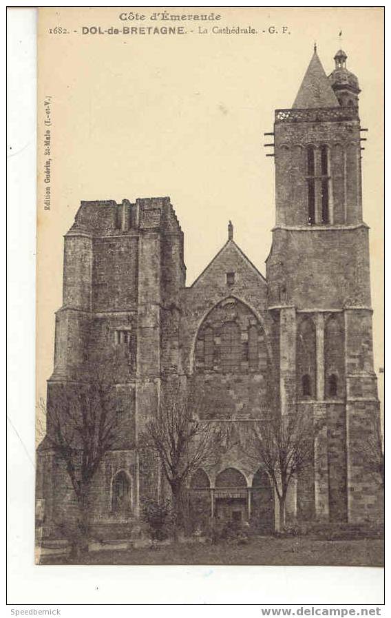 35-DO-8 DOL-DE-BRETAGNE  La Cathedrale GF 1682 - Dol De Bretagne