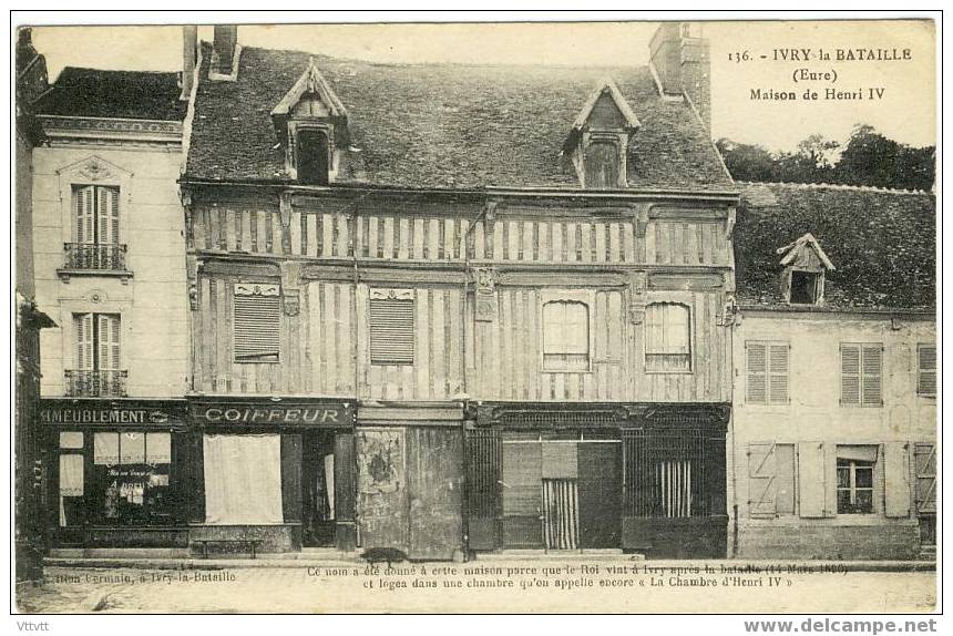 Ivry-la-Bataille : Maison De Henri IV (circulée) - Ivry-la-Bataille