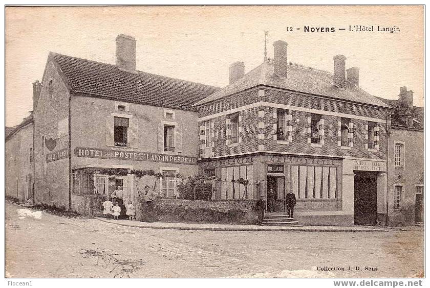 89 - YONNE - NOYERS - L´HOTEL LANGIN (HOTEL DE LA POSTE LANGIN PERREAU) - RARE ET BELLE CPA - Noyers Sur Serein