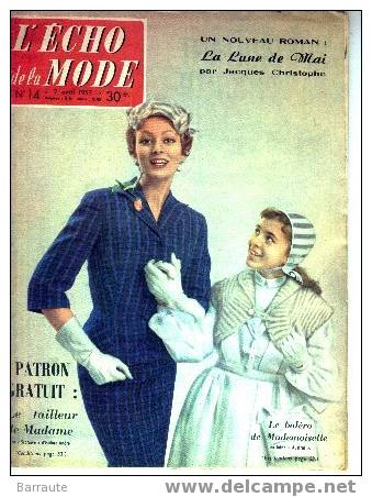 ECHO De La MODE 07/04/1957 N° 14  JEAN NOHAIN - Fashion