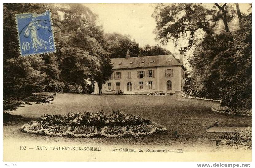 80 .  SAINT- VALERY - SUR - SOMME . LE CHATEAU DE ROMMEREL . - Saint Valery Sur Somme