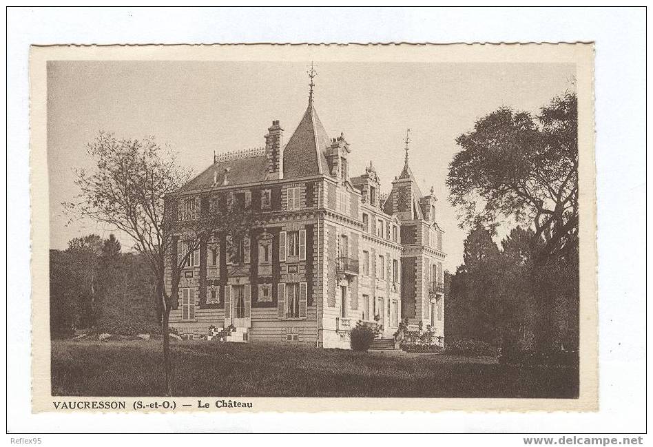 VAUCRESSON - Le Château - Vaucresson