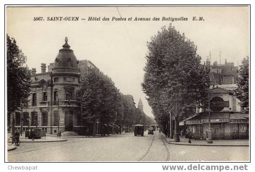 Saint-Ouen - Hôtel Des Postes Et Avenue Des Batignolles - Saint Ouen