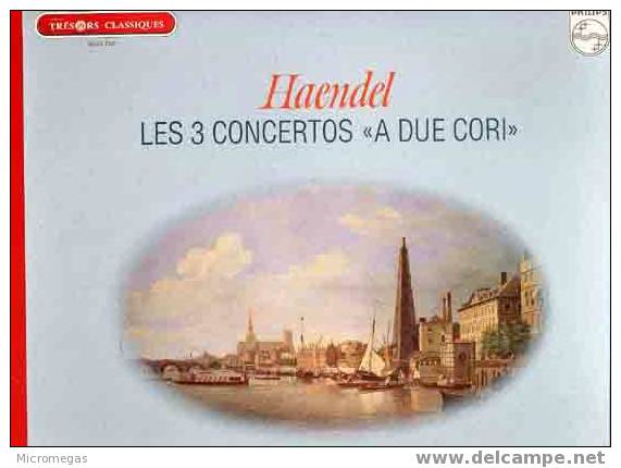 Haendel : Les 3 Concertos "a Due Cori". Academy Of St.Martin-in-the-Fields, Dir. Neville Marriner. - Klassiekers