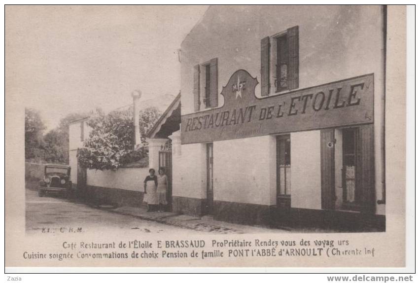 17.266/ Café Restaurant De L'étoile E BRASSAUD - PONT L'ABBE - Pont-l'Abbé-d'Arnoult