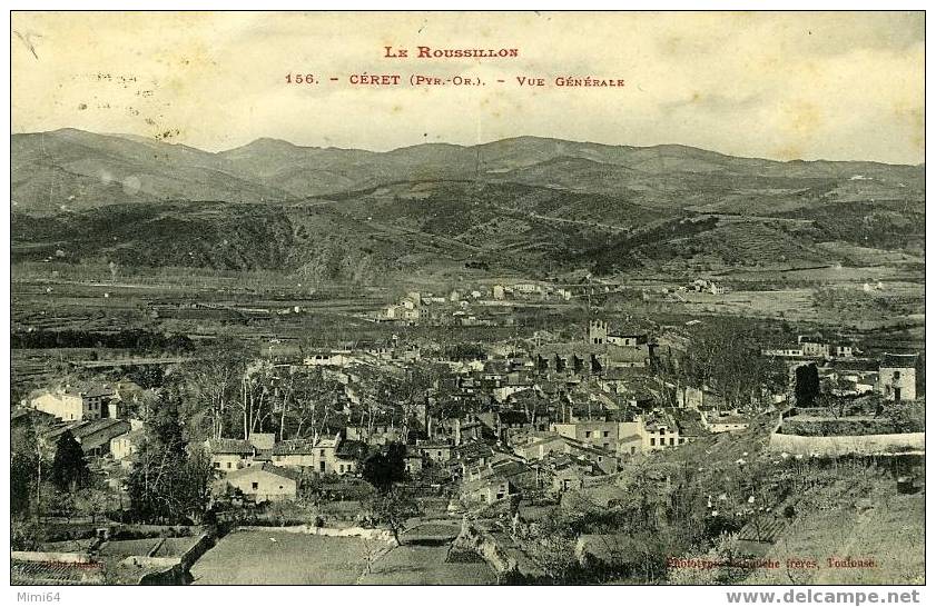 66 .  CERET . VUE GENERALE . - Ceret