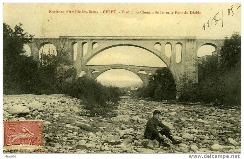 66 .  CERET .  VIADUC DU CHEMIN DE FER ET LE PONT DU DIABLE . - Ceret