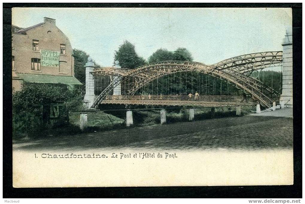 CHAUDFONTAINE - Le Pont De L'Hotel Du Pont - CARTE PRÉCURSEUR - Chaudfontaine