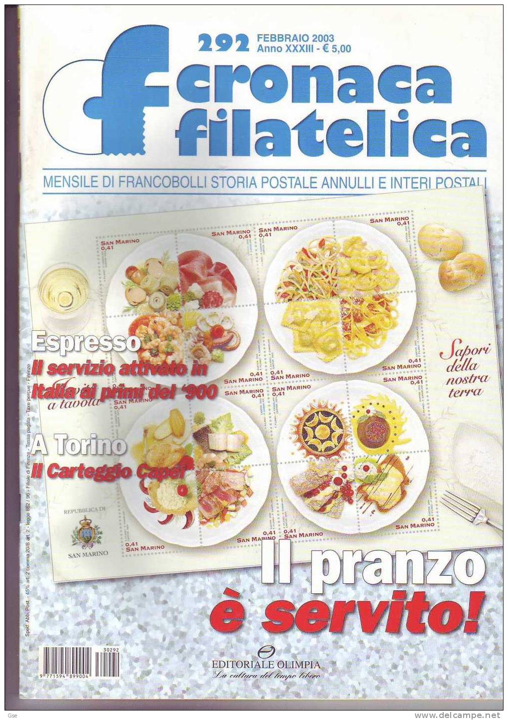 CRONACA FILATELICA   Dal ° 49 (1981) Al # 92 (1984) E Dal  # 126(1988) Al # 290 (2002) - Italian