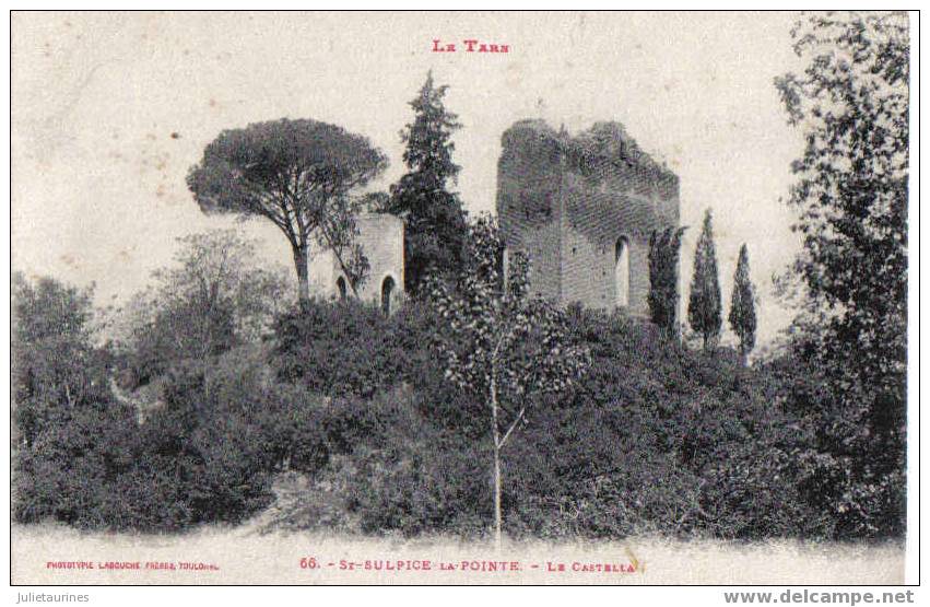 Saint Sulpice La Pointe-le Castella Cpa Bon état - Saint Sulpice