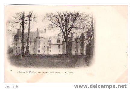 CPA - CHATEAU DE MEILLANT - FACADES EXTERIEURES - N. D. - 32 - PRECURSEUR - Meillant