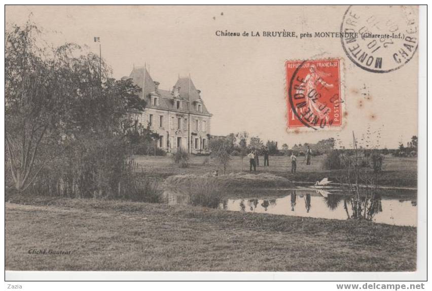 17.355/ Chateaude La Bruyére Prés Montendre - Montendre