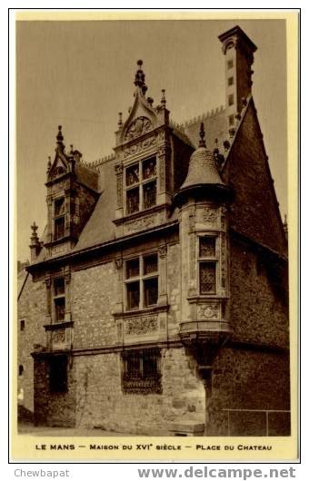 Le Mans - Maison Du XVIe Siècle, Place Du Château - Le Mans