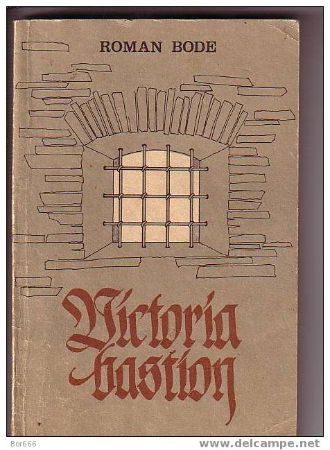 INTERESTING BOOK - Roman Bode " NARVA - Bastion VICTORIA " Historical Story - Autres & Non Classés