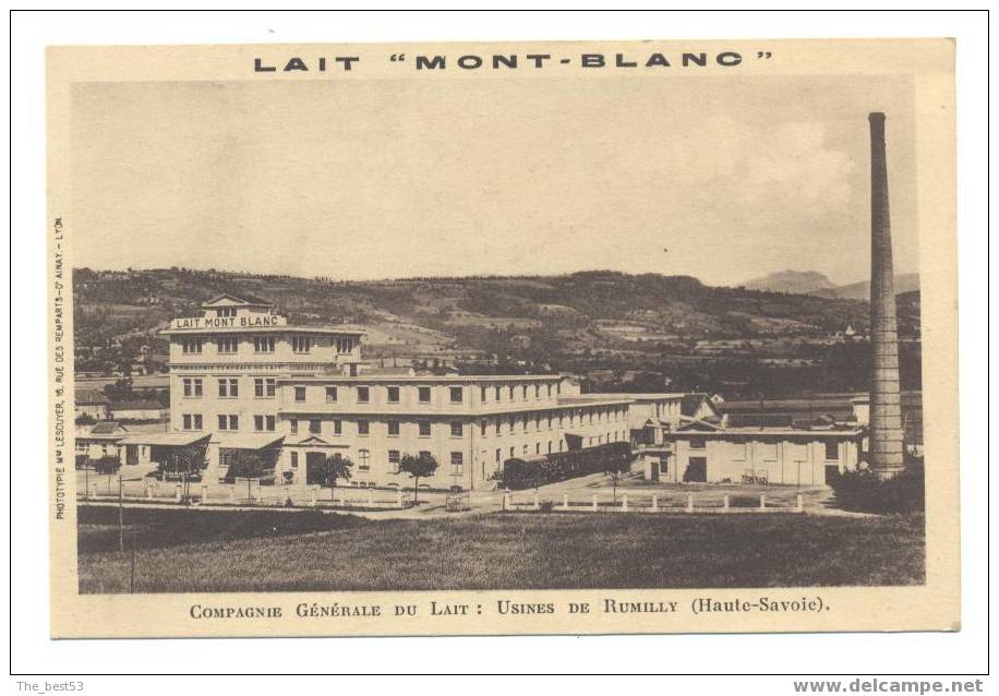 Rumilly     - Cie Générale Du Lait  " Mont Blanc "  Usine De... - Rumilly