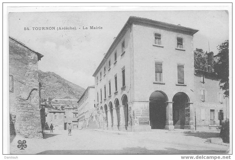 07 // ARDECHE / TOURNON / LA MAIRIE N° 54 / MITL / ** - Tournon