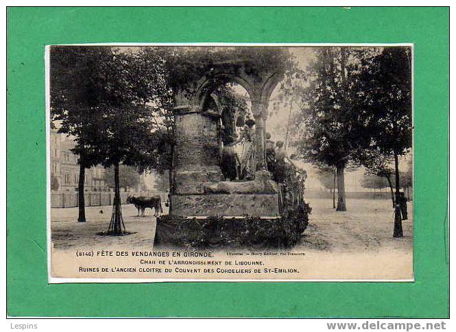 LIBOURNE -- Fête Des Vendanges En Gironde  N° 8146 - Libourne