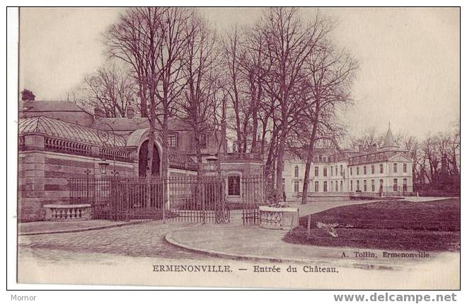 ERMENONVILLE Entrée Du Château - Ermenonville