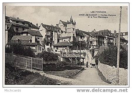 CPA 65 ARGELES GAZOST - Vieilles Maisons Et La Tour Mendagne - Argeles Gazost