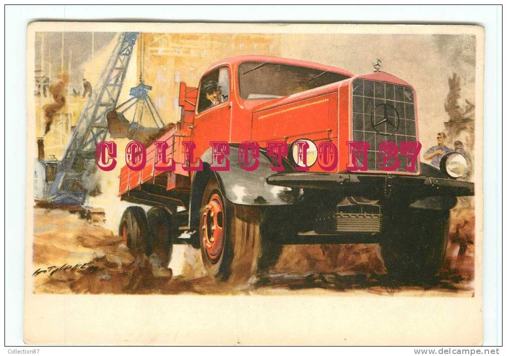 ALLEMAGNE VOITURE - AUTOMOBILE - MERCEDES BENZ - CAMION BENNE TYPE L 5000 - LASTKRAFTWAGEN - ILLUSTRATEUR SIGNED - Trucks, Vans &  Lorries