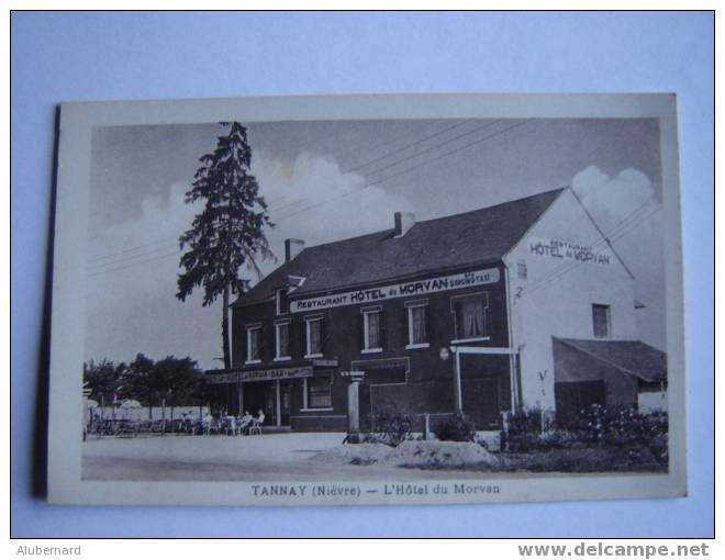 TANNAY .L'hotel Du Morvan. - Tannay