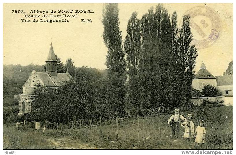 78 .  LONGUEVILLE . ABBAYE DE PORT- ROYAL FERME DE PORT - ROYAL . - Magny-les-Hameaux