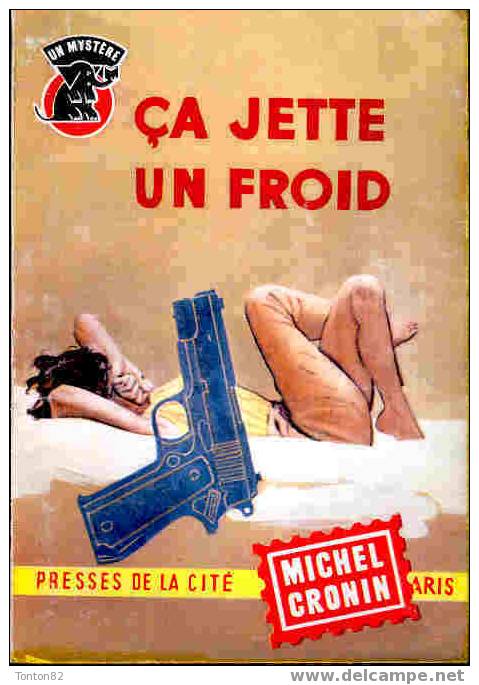 Un Mystère énigme  N° 533 - Ca Jette Un Froid - Michel Cronin - ( 1960 ) - Presses De La Cité