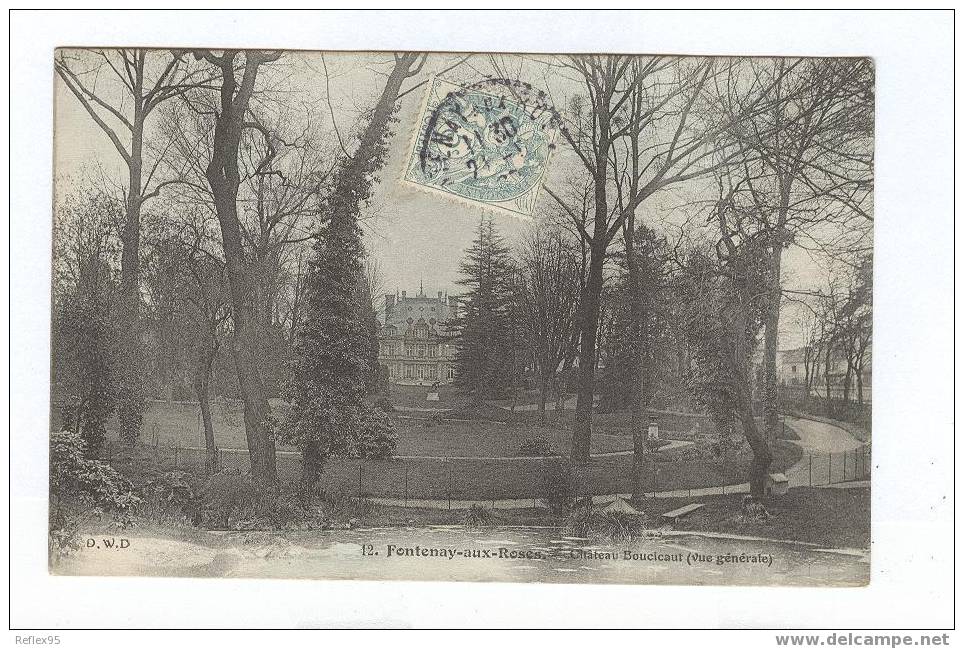 FONTENAY AUX ROSES - Château Boucicaut (vue Générale) - Fontenay Aux Roses