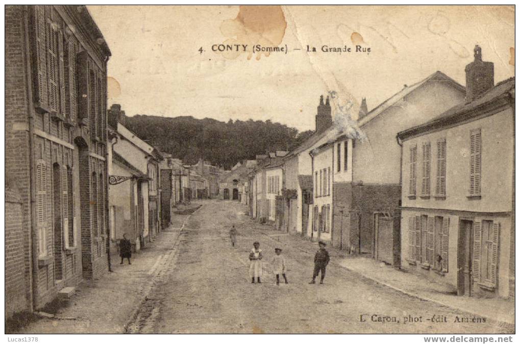 80 / CONTY / LA GRANDE RUE  / RARE ++++ - Conty